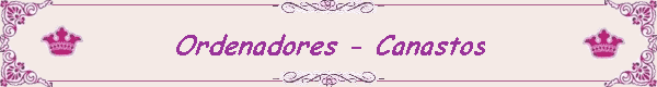 Ordenadores - Canastos